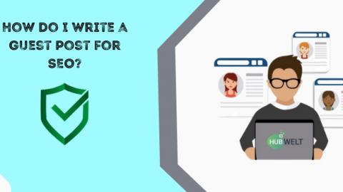 How do I Write a Guest Post for SEO?